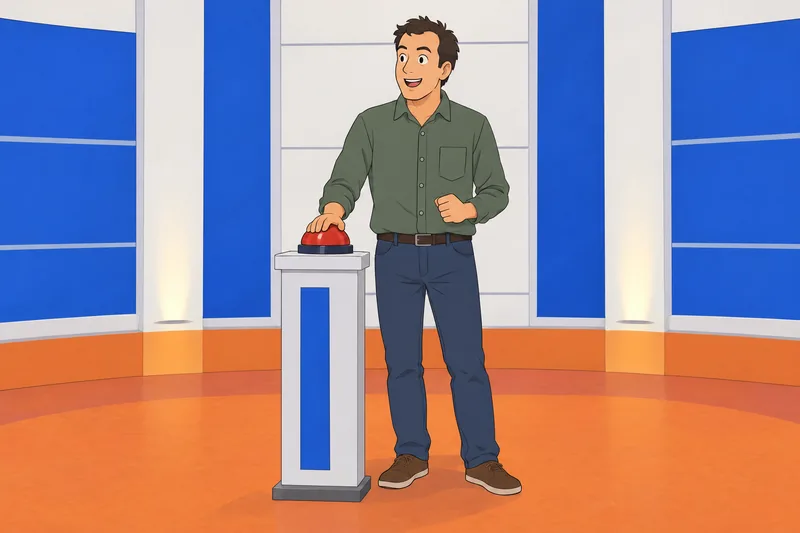 TV Show Quiz: contestant presses the buzzer.